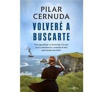 Volvere A Buscarte Cernuda, Pilar (Auteur)