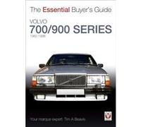 Volvo 700/900 Series: The Essential Buyer'S Guide (Essential Buyer'S Guide Series) (Paperback) Tim A Beavis, (Auteur)