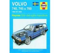 Volvo 740 745 and 760 1982 1992 Haynes Repair Manual svenske utgava by Haynes Publishing Haynes Publishing (Auteur)