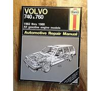Volvo 740 & 760: 1982 thru 1988