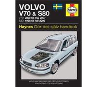 Volvo V70 and S80 1998 2007 Haynes Repair Manual svenske utgava by Haynes Publishing Inconnu (Auteur)