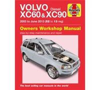 Volvo XC60 XC90 Diesel 03 13 Haynes Repair Manual by Haynes Publishing Haynes Publishing (Auteur)