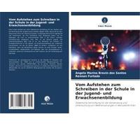 Vom Aufstehen Zum Schreiben In Der Schule In Der Jugend- Und Erwachsenenbildung