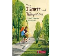 Vom Flaniern und Weltspaziern: Reime und Sprachspiele