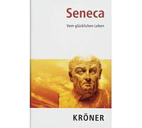 Vom Glücklichen Leben