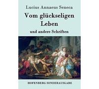 Vom Glückseligen Leben