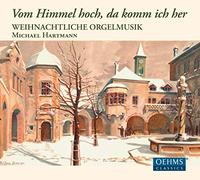 Vom Himmel Hoch,Da Komm Ich Her - Weihnachtliche Orgelmusik