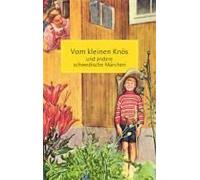 Vom Kleinen Knös Und Andere Schwedische Märchen