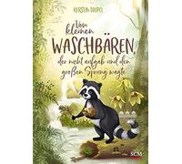 Vom kleinen Waschbären, der nicht aufgab und den großen Sprung wagte