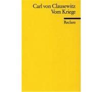 Vom Kriege Clausewitz, Carl von (Auteur)