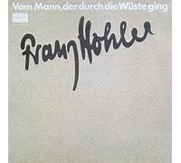 Vom Mann Der Durch Die Wüste Ging [2xVinyl]