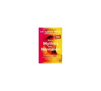 Vom Mythos Des Normalen