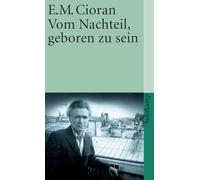 Vom Nachteil, geboren zu sein