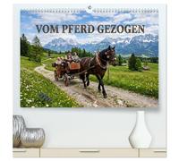 Vom Pferd gezogen (hochwertiger Premium Wandkalender 2027 DIN A2 quer), Kunstdruck in Hochglanz: Ein Jahrhundert Erbe. Monat für Monat neu entdeckt.