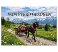 Vom Pferd gezogen (Wandkalender 2027 DIN A2 quer), CALVENDO Monatskalender: Ein Jahrhundert Erbe. Monat für Monat neu entdeckt.