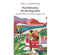 Vom Schweden, Der Den Zug Nahm