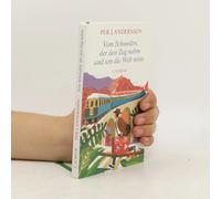 Vom Schweden, Der Den Zug Nahm Und Um Die Welt Reiste