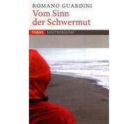 Vom Sinn Der Schwermut