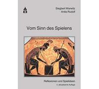 Vom Sinn Des Spielens