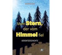 Vom Stern, Der Vom Himmel Fiel