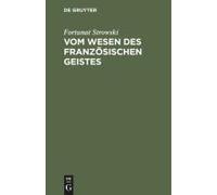 Vom Wesen Des Französischen Geistes