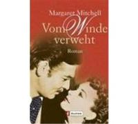 Vom Winde verweht Mitchell, Margaret (Auteur)