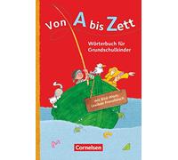 Von A bis Zett. Wörterbuch mit Bild-Wort-Lexikon Französisch 2012