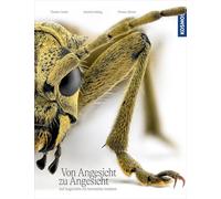 Von Angesicht zu Angesicht: Auf Augenhöhe mit heimischen Insekten - faszinierende Fotos und wissenswerte Wunderfakten