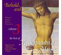 Von Bingen - Behold and See 3: Millennium of Music