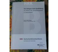 Von Bologna nach Quedlinburg - Die Reform des Lehramtsstudiums in Deutschland Beiträge zur Hochschulpolitik 1/2007