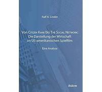 Von Citizen Kane Bis The Social Network