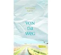 Von da weg | Tamara Bach Tamara BachTamara Bach (Auteur)