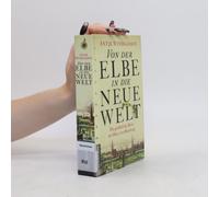 Von Der Elbe In Die Neue Welt