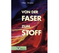 Von Der Faser Zum Stoff
