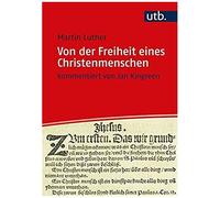 Von Der Freiheit Eines Christenmenschen