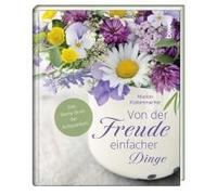 Von Der Freude Einfacher Dinge
