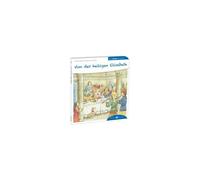 Von Der Heiligen Elisabeth Den Kindern Erzählt