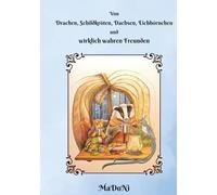 Von Drachen, Schildkröten, Dachsen, Eichhörnchen und wirklich wahren Freunden