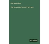 Von Haparanda bis San Francisco