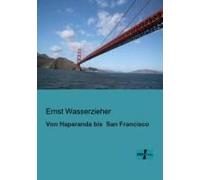 Von Haparanda Bis San Francisco