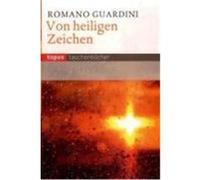 Von heiligen Zeichen Guardini, Romano (Auteur)