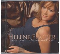 Fischer, Helene - Von Hier Bis Unendlich