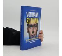 Von Mann Zu Mann - Die Wahrheit Über Männer In Der Midlife-Crisis