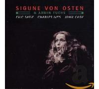 Von Osten - Eric Satie - Charles Ives - John Cage