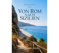 Von Rom nach Sizilien