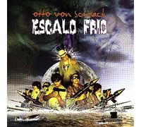 Von Schirach, Otto - Escalo Frio