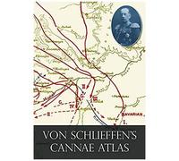 Von Schlieffen's "Cannae" Atlas