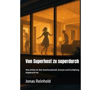 Von Superhost zu superdurch: Was Airbnb mir über Gastfreundschaft, Grenzen und Erschöpfung beigebracht hat