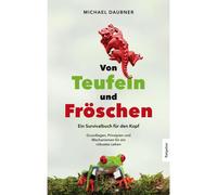 Von Teufeln Und Fröschen
