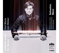 Von Weber: Complete Works for Clarinet